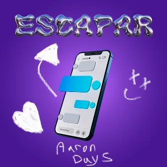 Escapar by Aaron Days