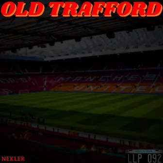 Old Trafford by Nekler