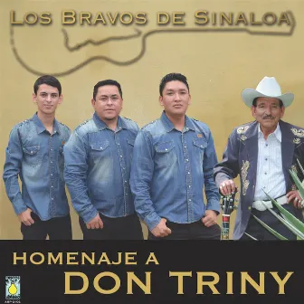 Homenaje A Don Triny by Los Bravos De Sinaloa