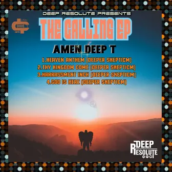 The Calling EP by Amen Deep T