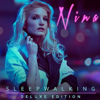 Sleepwalking (Deluxe) by NINA