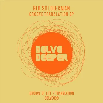 Groove Translation EP by Rio Soldierman