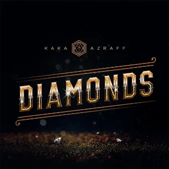 Diamonds by Kaka Azraff