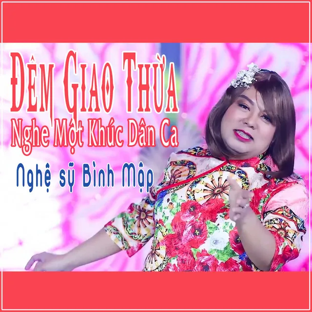 Đêm Giao Thừa Nghe Một Khúc Dân Ca