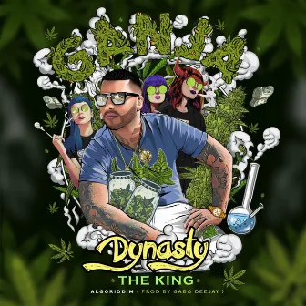 Ganja by Dynasty The King