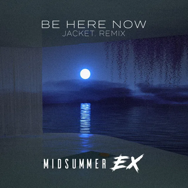 Be Here Now - jacket. Remix