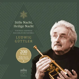 Stille Nacht, heilige Nacht by Blechbläserensemble Ludwig Güttler