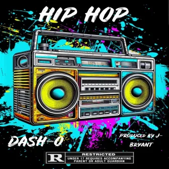 Hip hop by Dash O