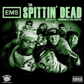 The Spittin Dead by Revalation