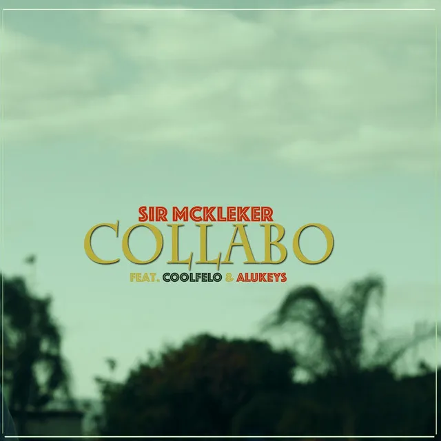 Collabo (feat. Alukeys & Coolfelo)