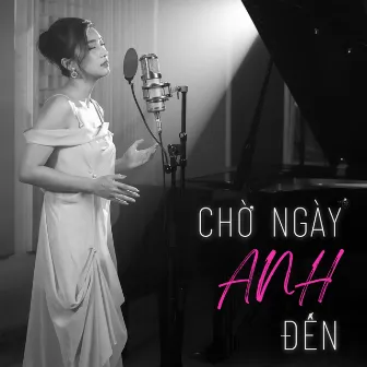 Chờ Ngày Anh Đến by Tieu Chau Nhu Quynh