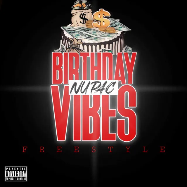 Birthday Vibes (Freestyle)