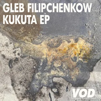 Kukuta EP by gleb filipchenkow