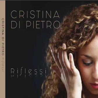 Riflessi by Cristina Di Pietro