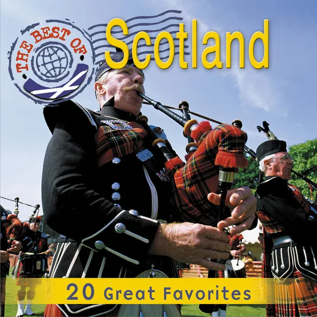 The Best Of Scotland - 20 Great Favorites