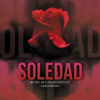 Soledad by Richie Ab