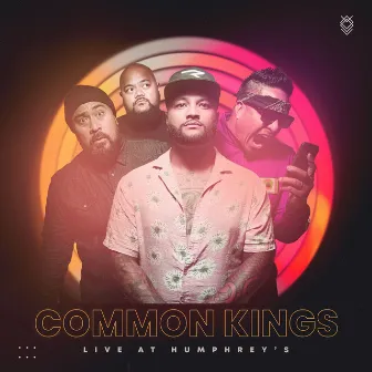 Live At Humphrey's by Common Kings