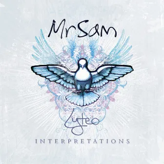 Lyteo - Interpretations by Mr Sam