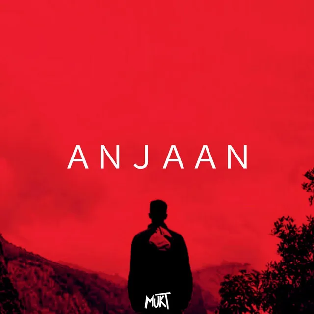 Anjaan