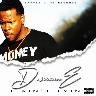 I Ain't Lyin by Dumaine