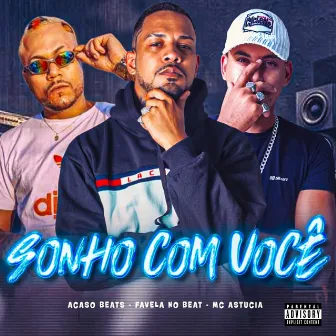 Sonho Com Você by Acaso Beats