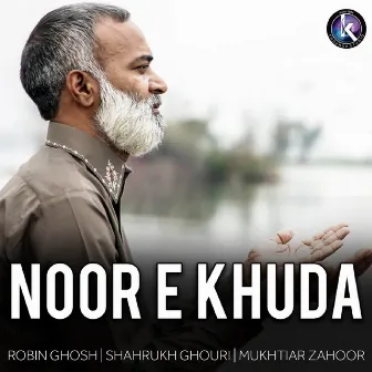 Noor E Khuda by Mukhtiar Zahoor