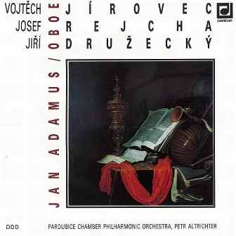 Jírovec, Rejcha, Družecký: Oboe Concertos by Květa Novotná