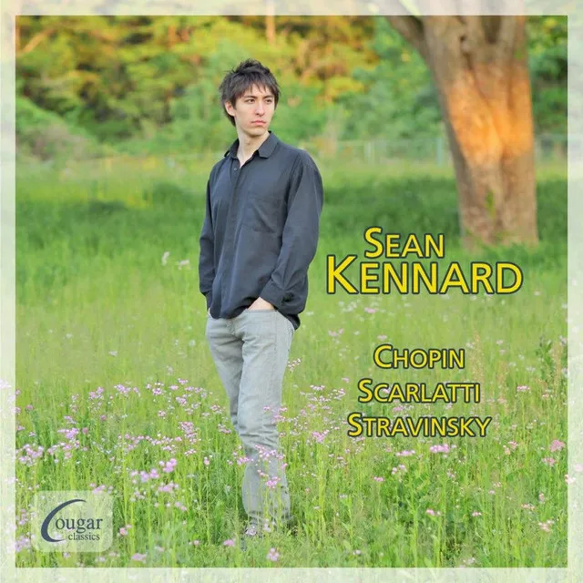 Sean Kennard plays Chopin, Scarlatti, Stravinsky