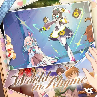 World in Rhyme (《世界弹射物语》2周年推广曲) by FLuoRiTe