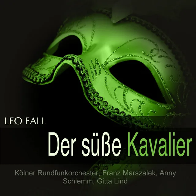 Fall: Der süsse Kavalier