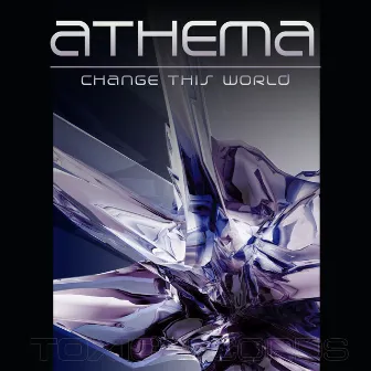 Change This World by Athema