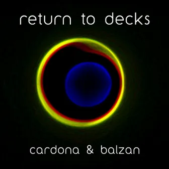 Return To Decks by Cardona & Balzan