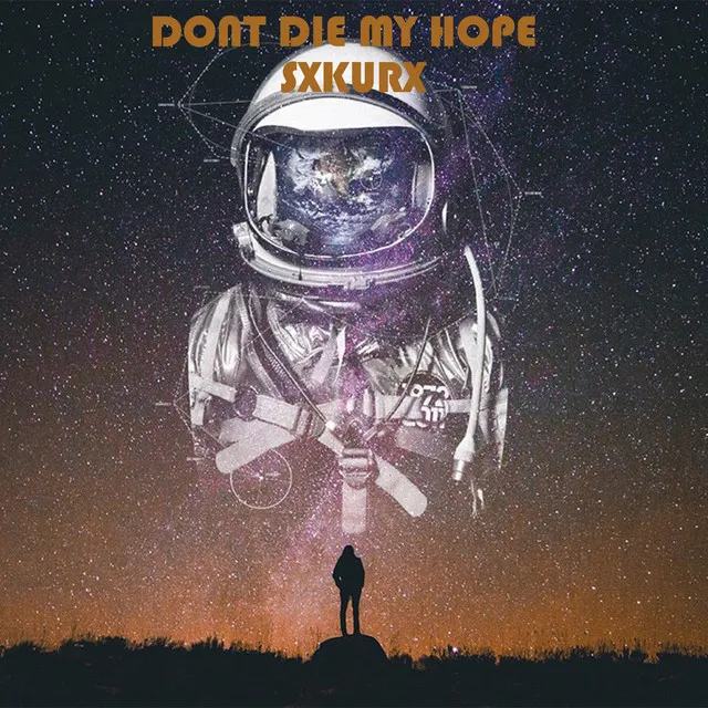 Dont Die My Hope