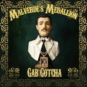 Malverde's Medallion by Gab Gotcha