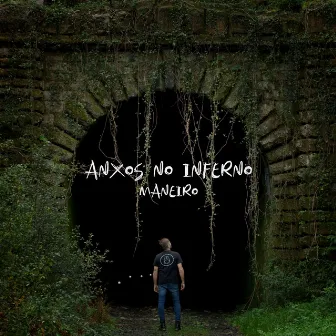 Anxos No Inferno by Maneiro