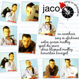 Sing In Afrikaans by Jaco