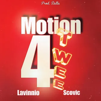 Motion 4 Twee by Lavinnio