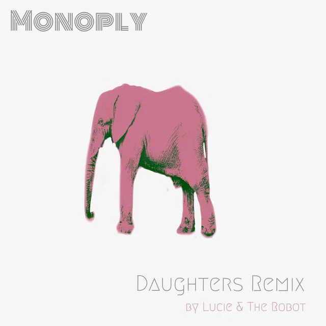 Daughters - Remix