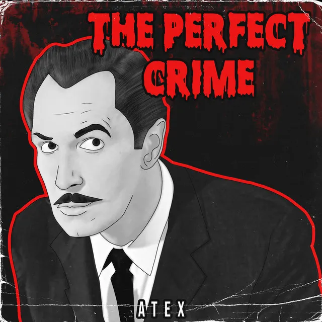 The Perfect Crime