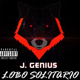 Lobo Solitario by J Genius