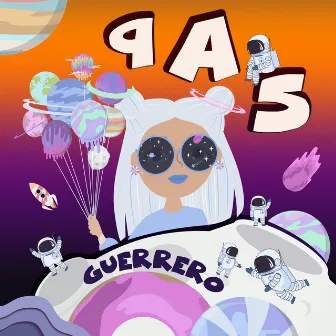 9 A 5 by Guerrero