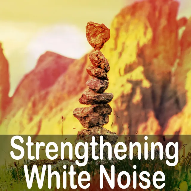 Strengthening White Noise