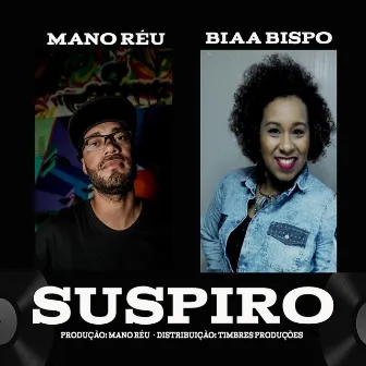 Suspiro by Mano Réu