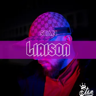 Liaison by Stan