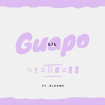 Nearfall by Lil Guapo