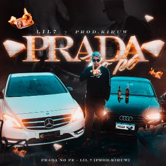 Prada no Pé by Lil 7lz