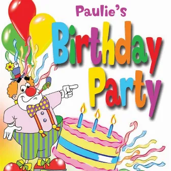 Paulie's Birthday Party by The Tiny Boppers