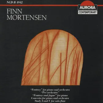 Mortensen: Works for Piano and Orchestra by Finn Mortensen