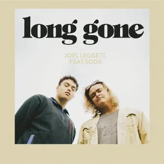 Long Gone by Joel Leggett