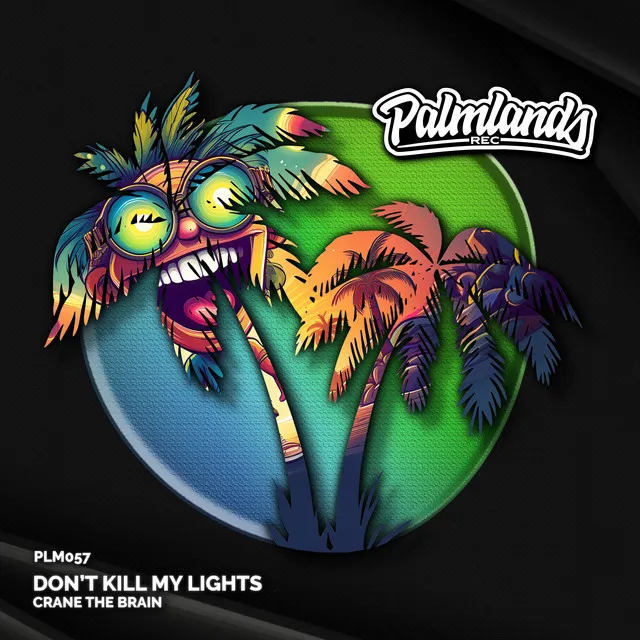 Don't Kill My Lights